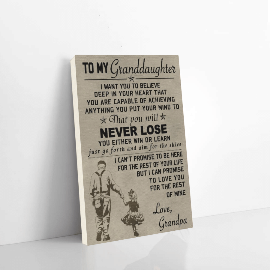 Family Canvas Grandpa To Granddaughter I Want You To Believe Deep In Your Heart Christmas Gift Ideas