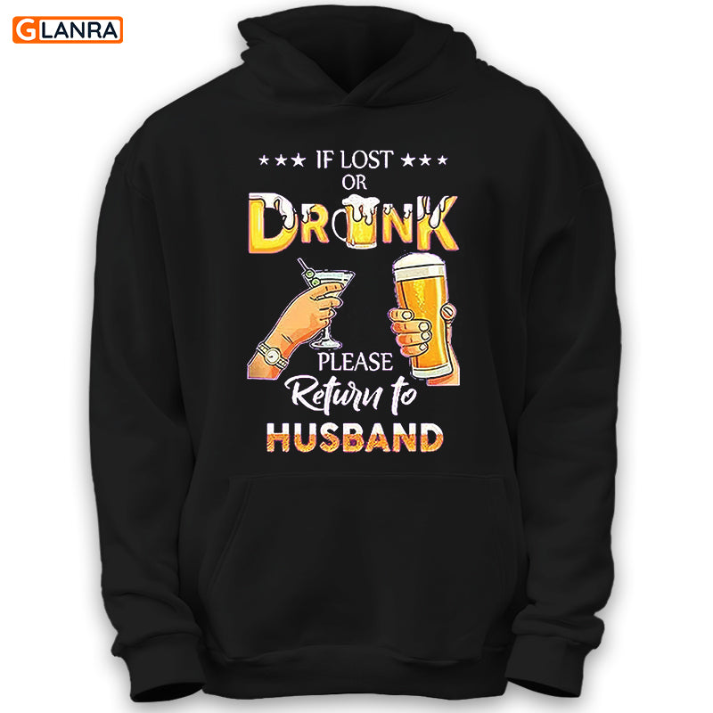 If Lost Drunk Please Return To Husband Hoodies, Couple Hoodie, Husband Sweater, Couple Sweatshirt, Unisex