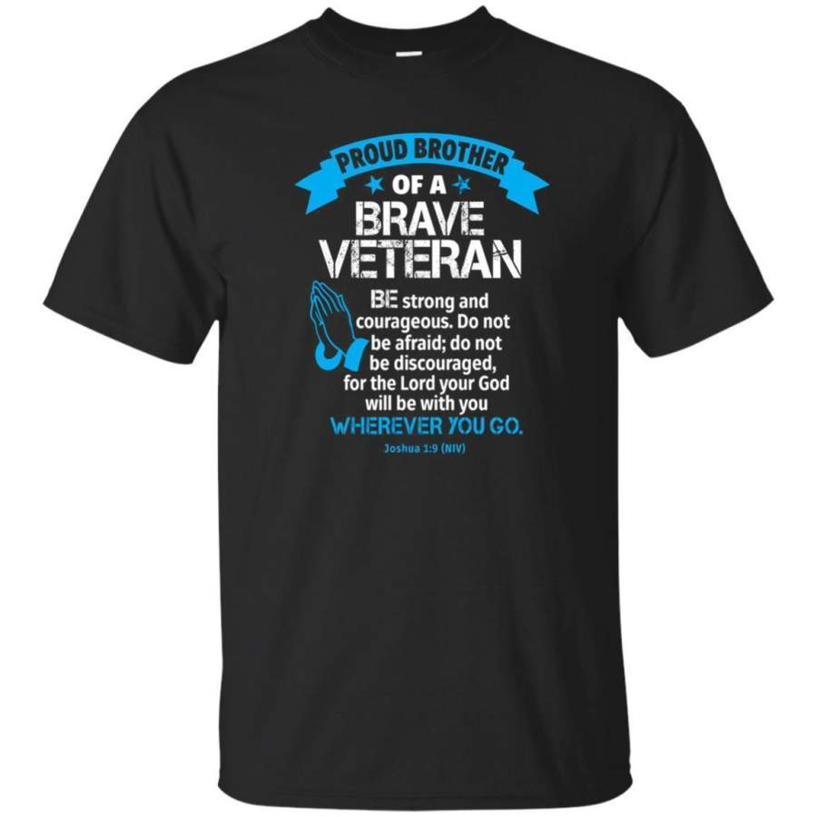 AGR Military Faith Tshirt Proud Brother Of Veteran Prayer