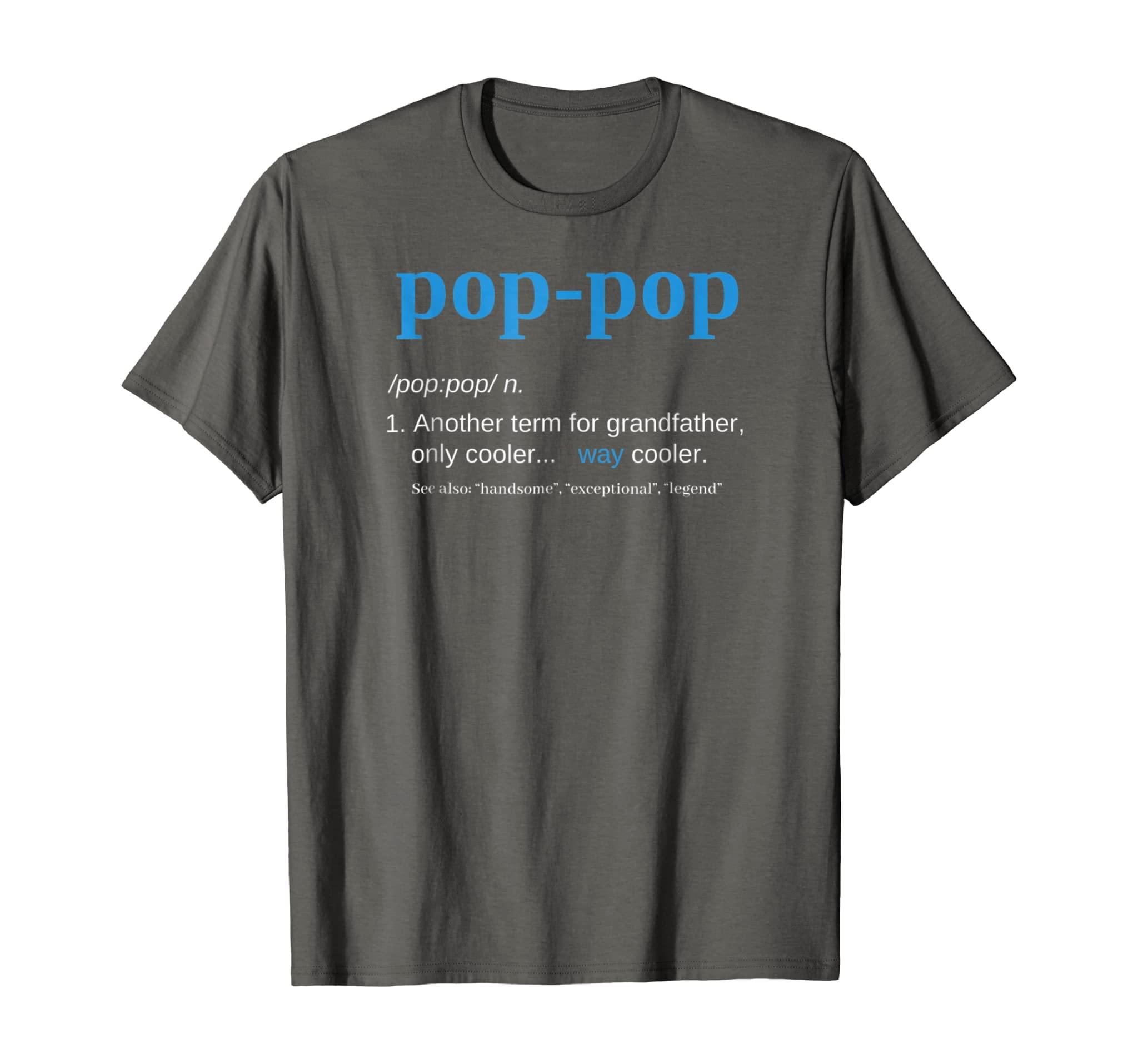 Pop Pop Gifts Grandpa Fathers Day T-Shirt Pop-Pop Tee