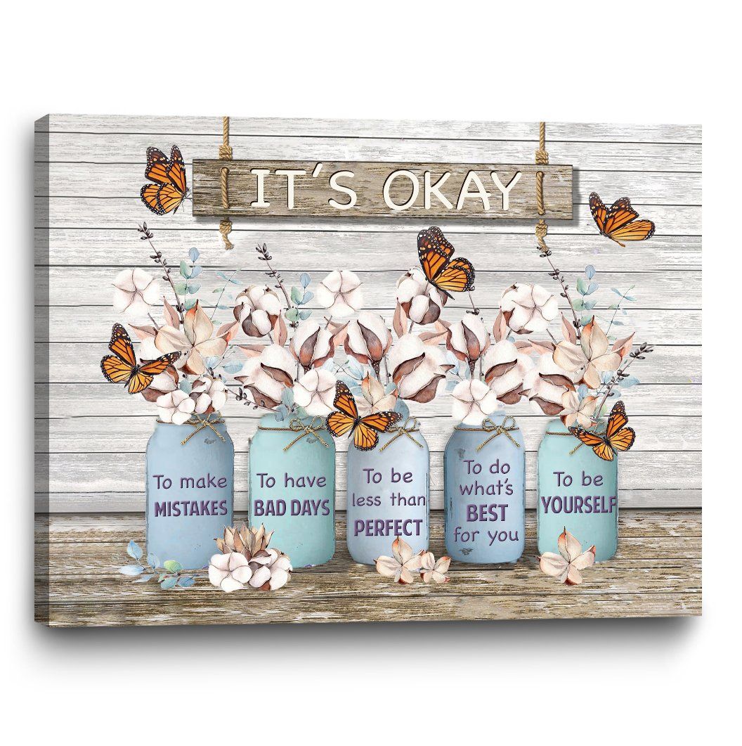 Monarch Butterfly Cotton Flower Canvas Wall Art It’s okay to make mistakes