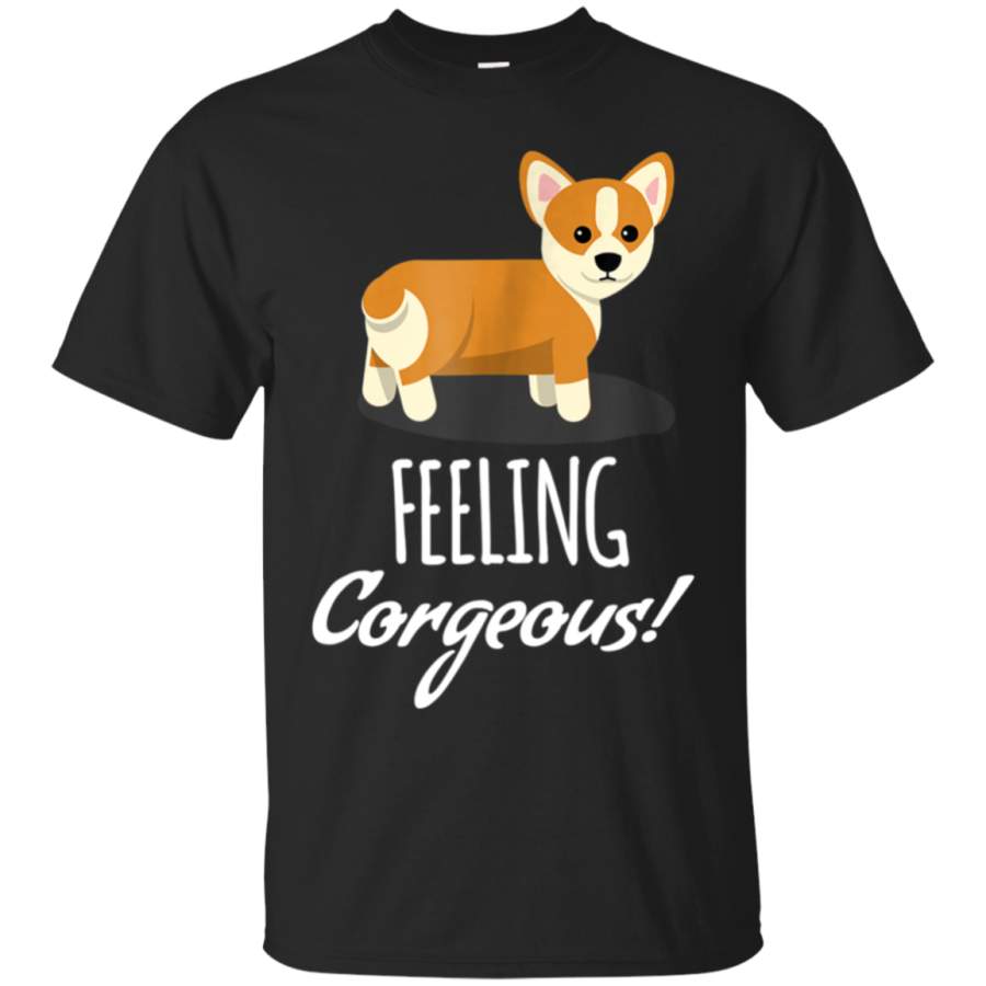 AGR Corgi Funny Cute – Feeling Corgeous! Dog T-Shirt