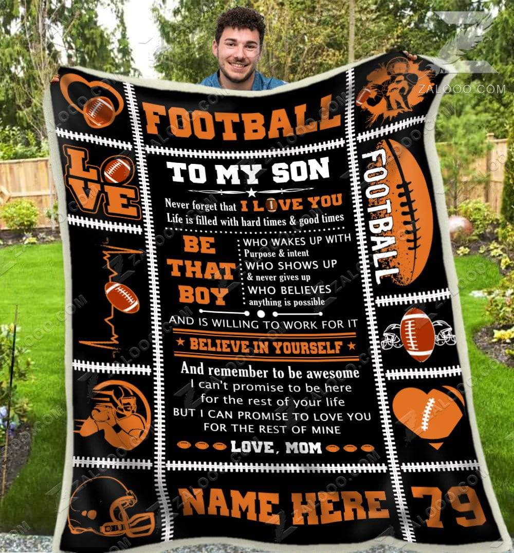 Football – To My Son – Be That Boy Mom Quilt Blanket Ep1676