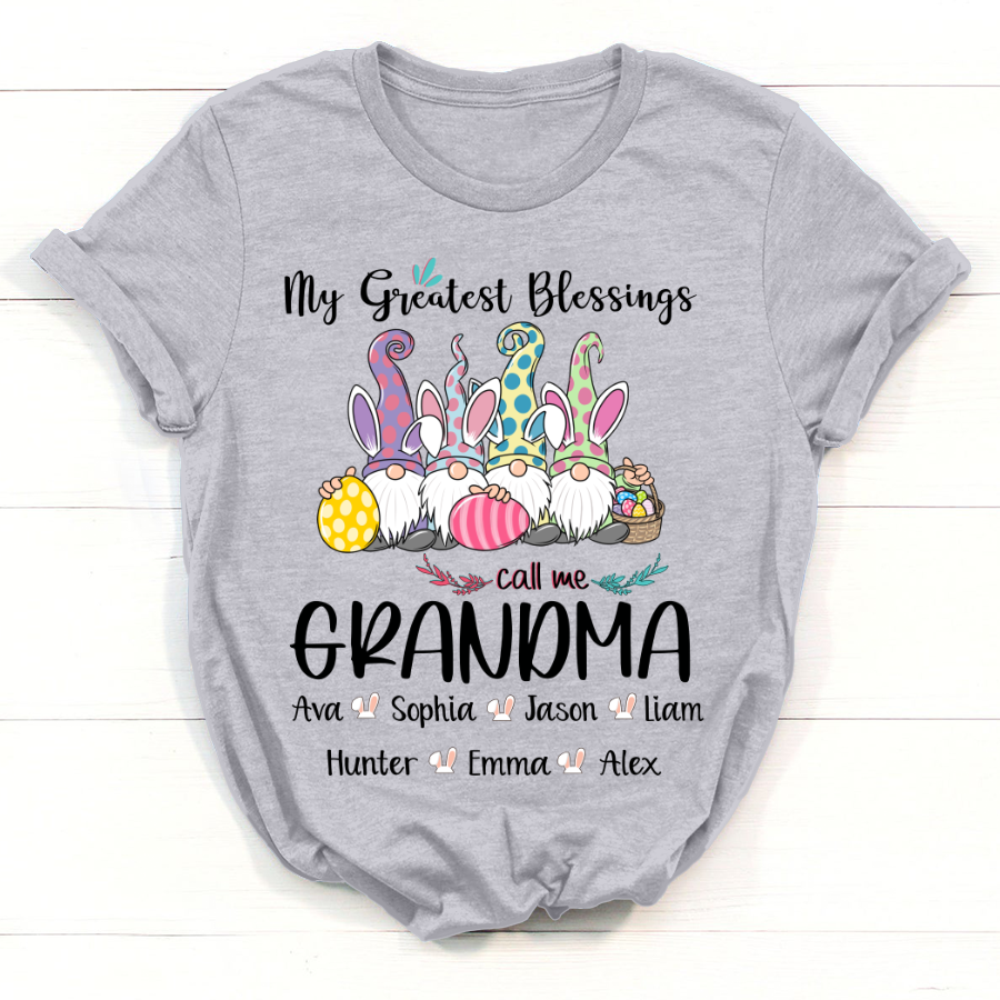 My Greatest Blessings Call Me Grandma Easter T-Shirt