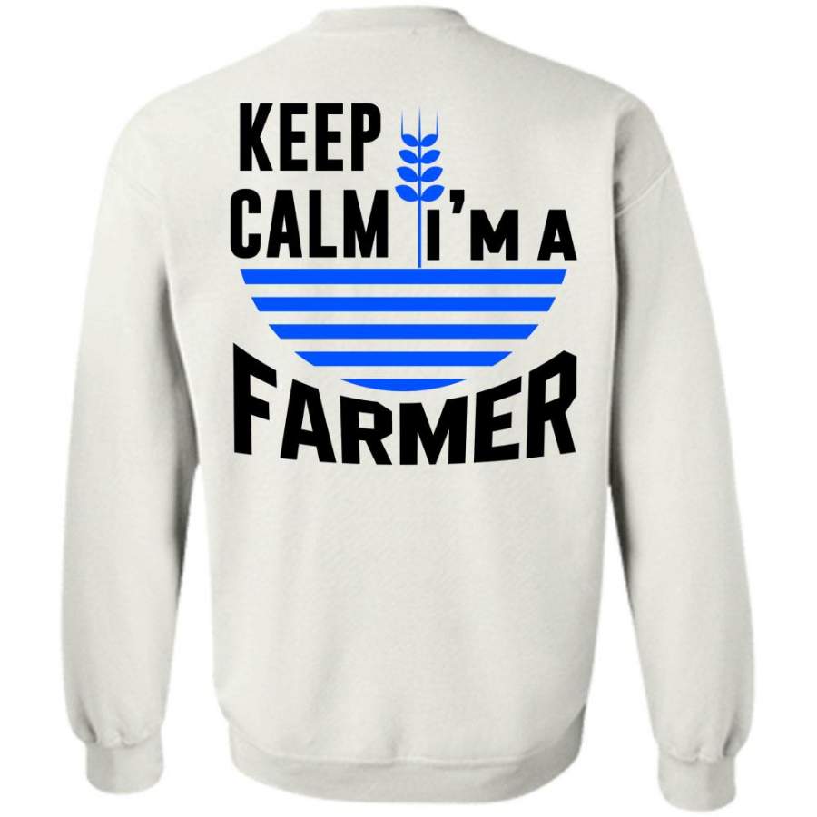 I Love Farming T Shirt, Keep Calm I’m A Farmer Sweatshirt