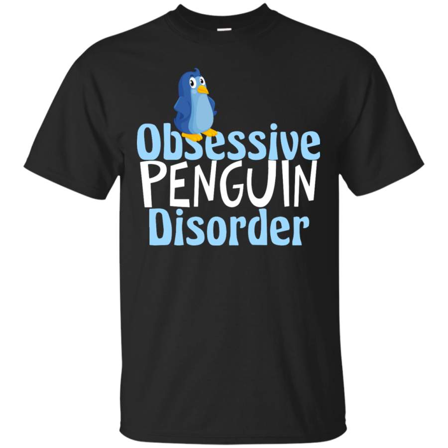 Cute Obsessive Penguin Disorder T-Shirt