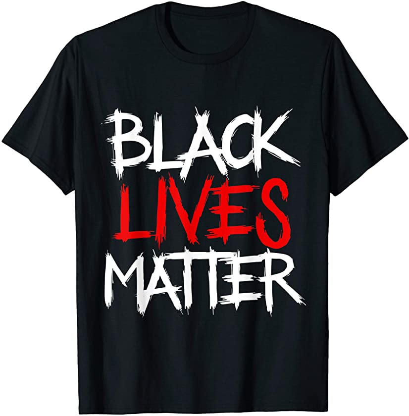 Love Black People Black Lives Matter BLM Support T-Shirt