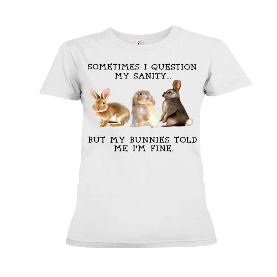 Sometimes I Question My Sanity Bunny Limited Classic T-Shirt Ladies Tee