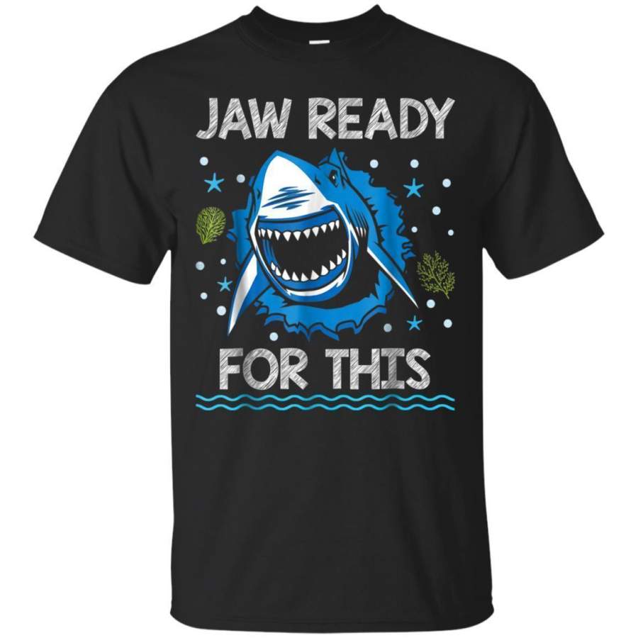 AGR Jaw Ready For This  Shark Lovers Tshirt Jaq T-shirt