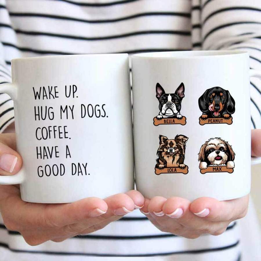 Wake Up Hug Dog Personalized Mug