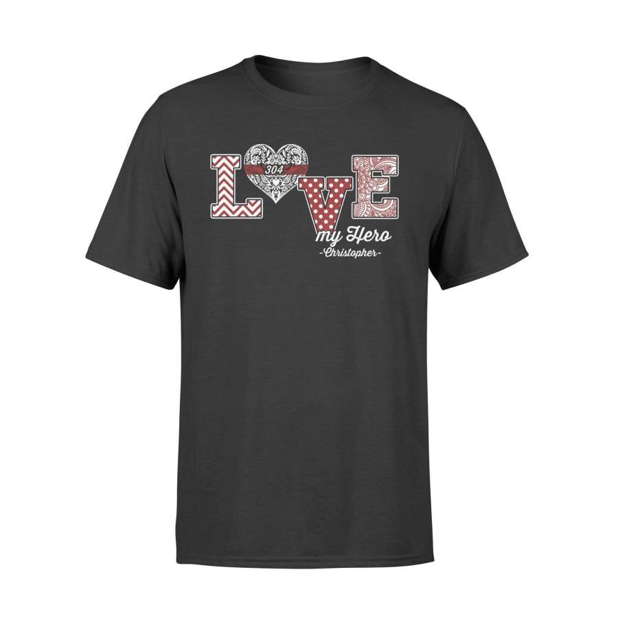 Personalized Shirt – Thin Red Line – Love My Hero – Pattern Heart – Standard T-shirt