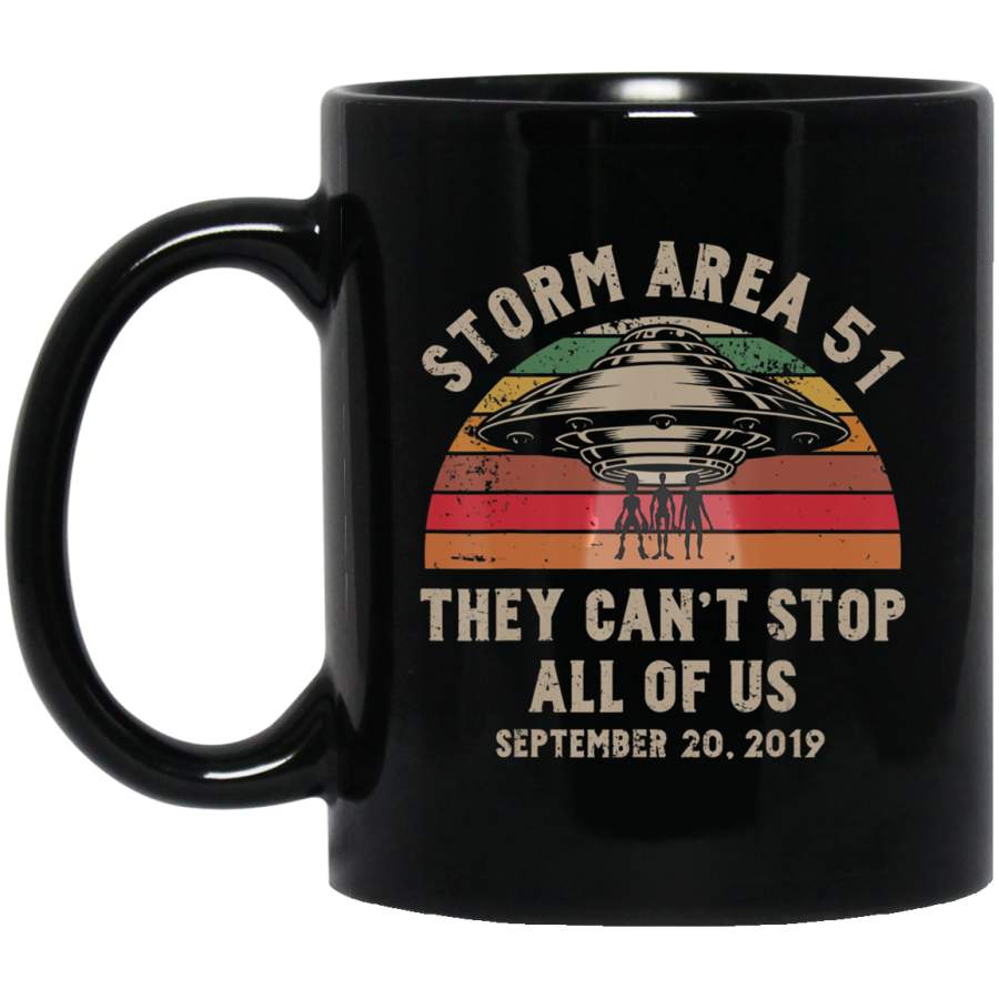 Storm Area 51 UFO Vintage They Can’t Stop Us Coffee Mug