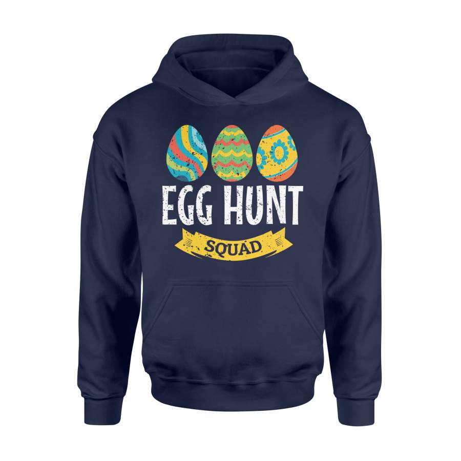 Easter Egg Hunt Toddler, Squad Tee For Egg Hunt Basket Hoodie