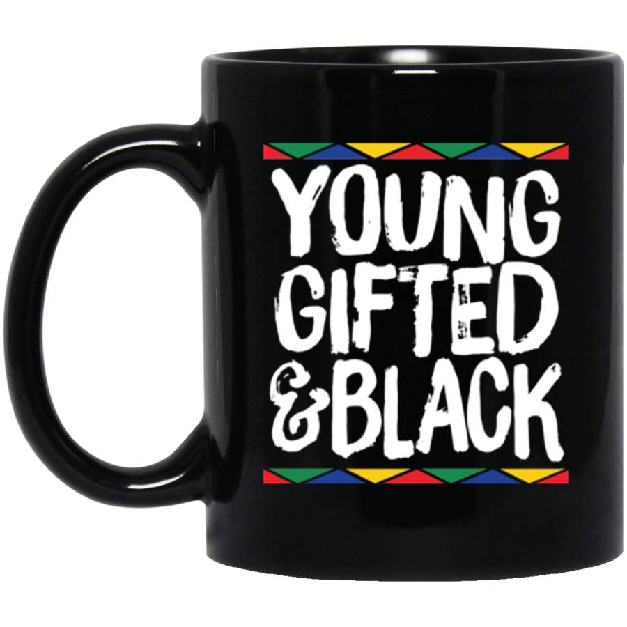 Young Gifted & Black African Pride History Heritage Mugs