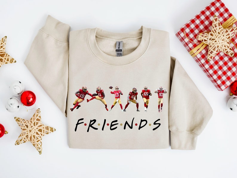 Niners Sweatshirt, 49ers Hoodie, San Fransisco Friends Gear, Purdy Kittle Deebo Bosa Warner Aiyuk Shirt, Niners Fan Gift for Football Fan