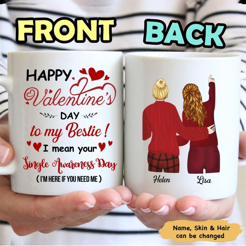 Single Awareness Day – Personalized Custom Coffee Mug – Valentine Gifts To Bff