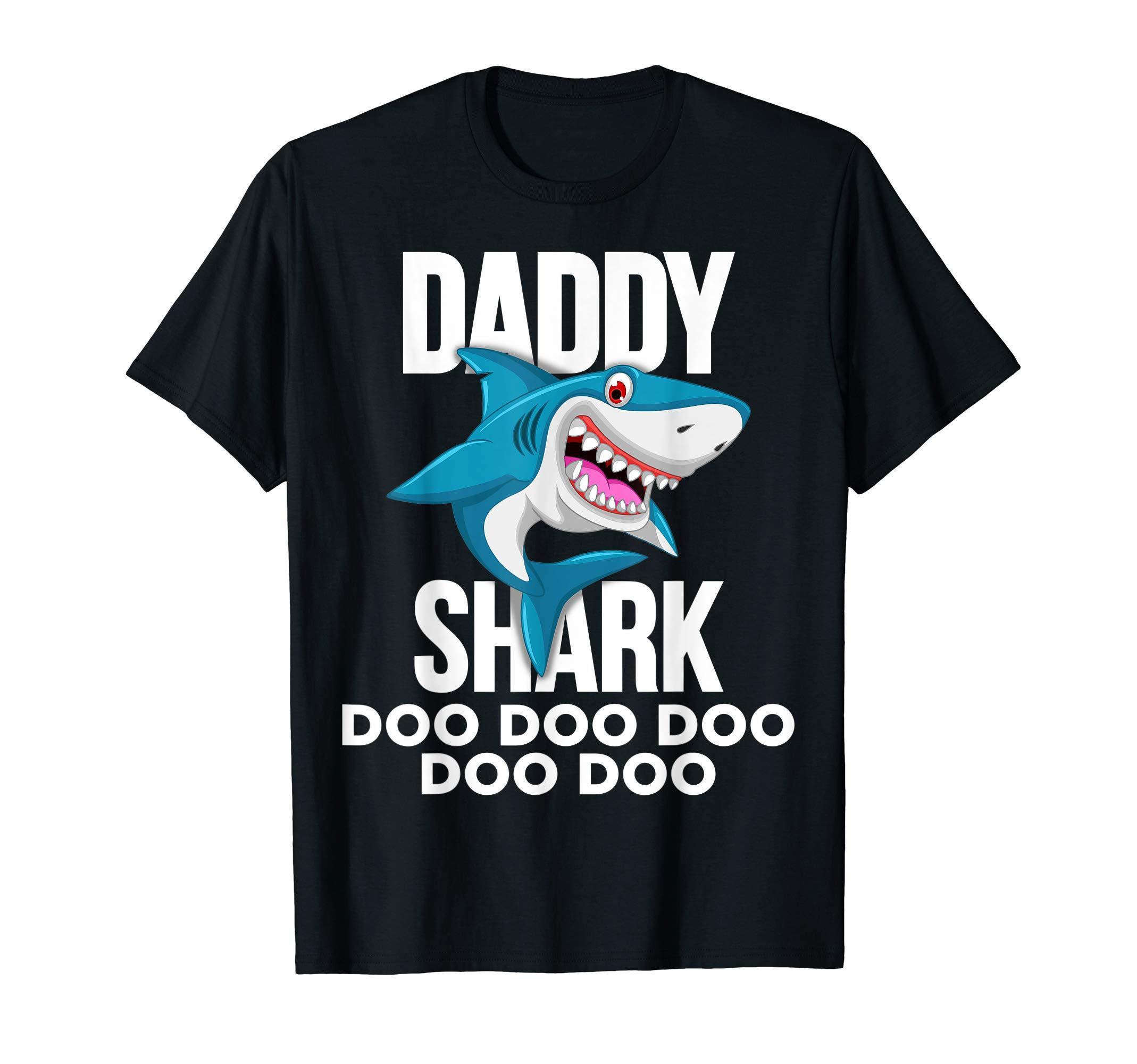 Daddy Shark Doo Doo Doo Shirt – Matching Family Shark Shirts