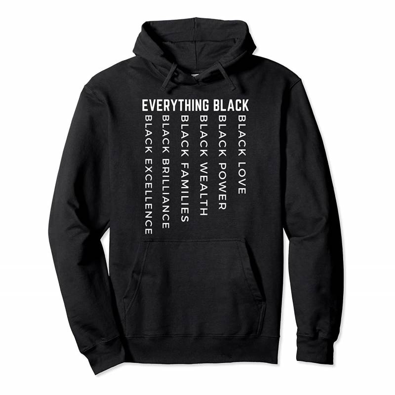 Melanin | Black Excellence | Black History | Black Love Pullover Hoodie, T-Shirt, Sweatshirt, Tank Top, Racerback, Dolman