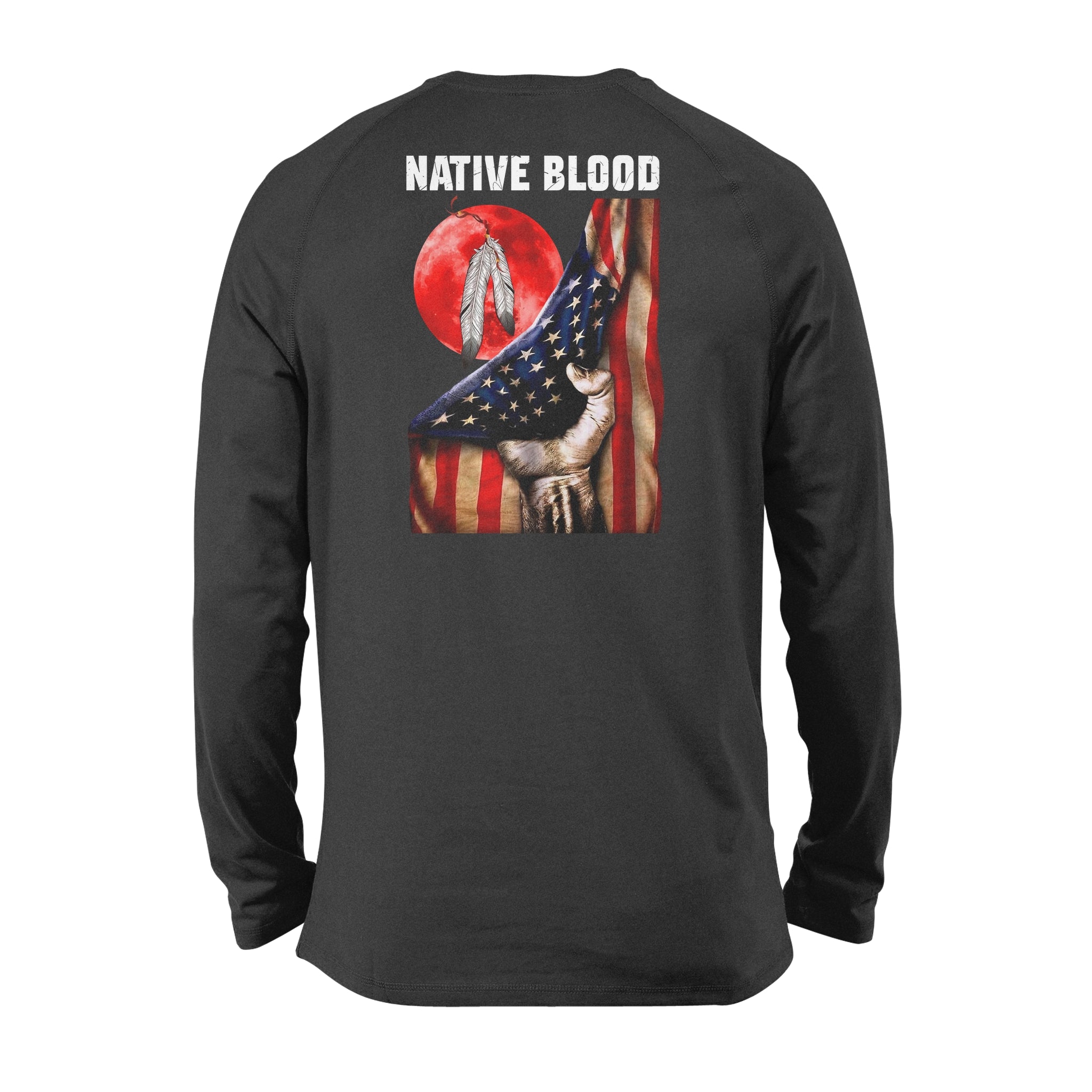 Native Blood American Flag For Native American – Standard Long Sleeve