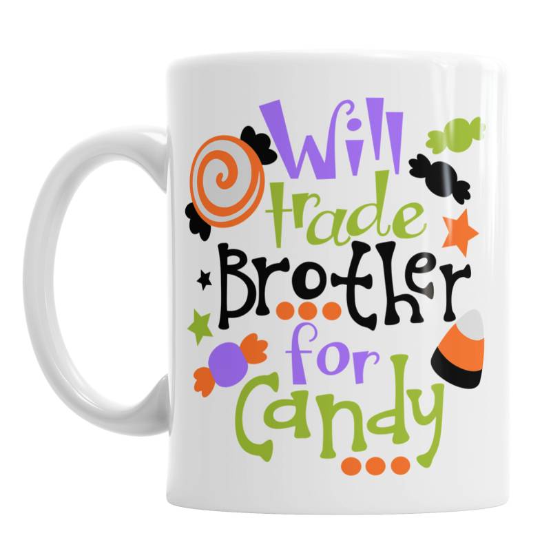 Will Trade Brother For Candy Halloween Coffee Mug