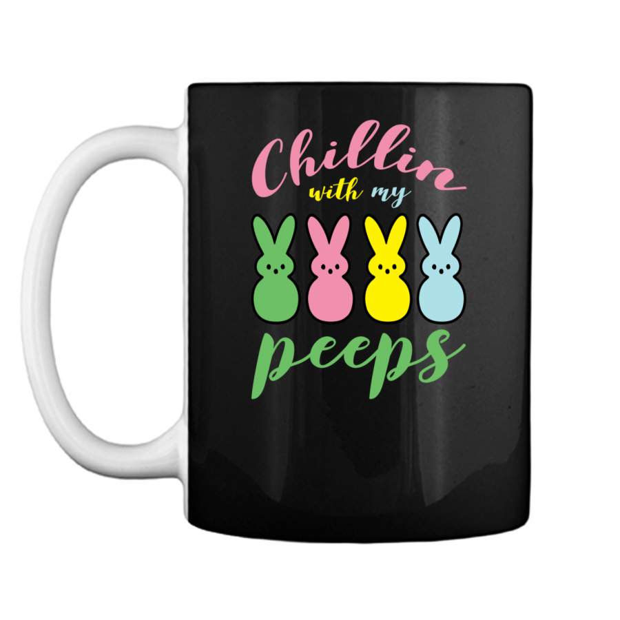 Chillin With My Peeps Easter Bunny Funny T-Shirt for Kids1 Mug