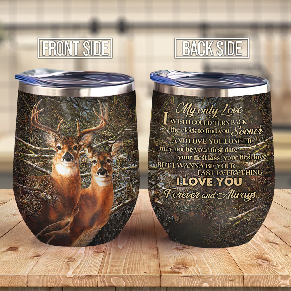 Deer Couple For My Only Love Couple Gift Ablz0207002Z Wine Tumbler