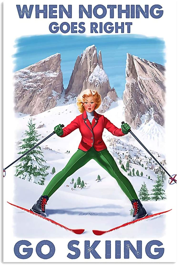 Vintage Girl Skiing When Nothing Go Right Go Skiing Poster Art Print      Home Decor Gift For Men Women Family Friend On Birthday Xmas