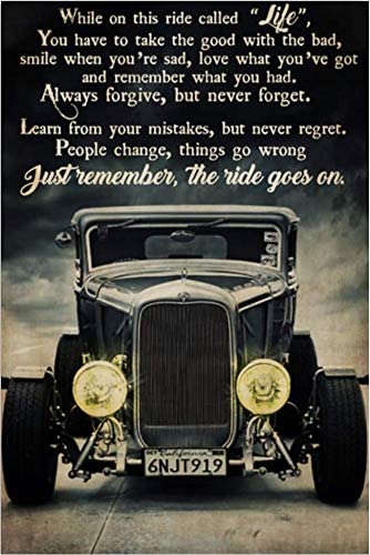 Car – While On This Ride Called Life You Have To Take The Good With The Bad Poster Art Print      Home Decor Gift For Men Women Family Friend On Birthday Xmas