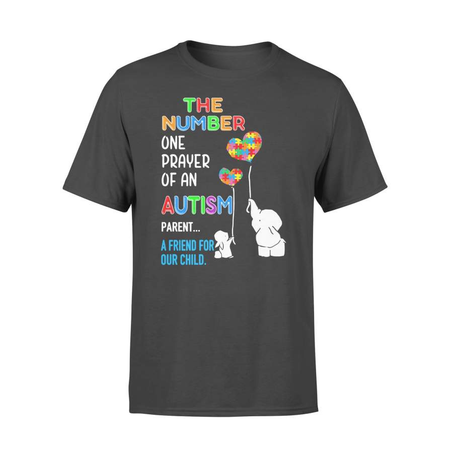 Elephant Rabbit The Number One Prayer Of An Autism Parent A Friend For Our Child T-shirt