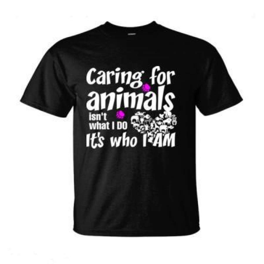 AGR Caring For Animals isn’t What I Do Its Who I Am – Ultra-Cotton T-Shirt