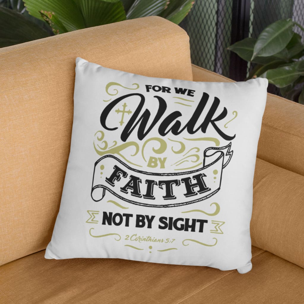 2 Corinthians 5:7 Bible Verse Pillow