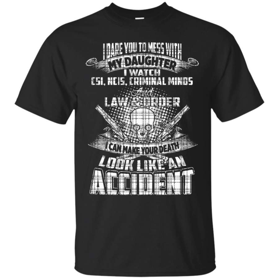 AGR Father s Day Shirts I Can’t Make Your Death Look Like An Accident T shirts Hoodies Sweatshirts