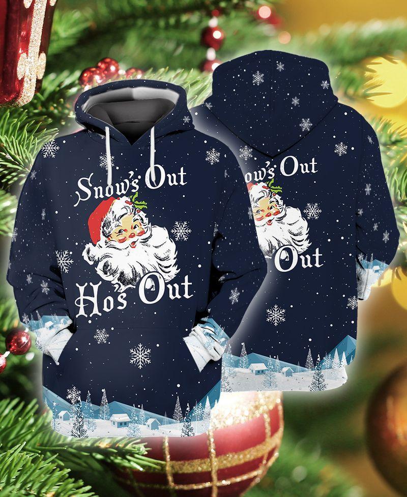 Christmas Snow’S Out Ho’S Out 3D Hoodie