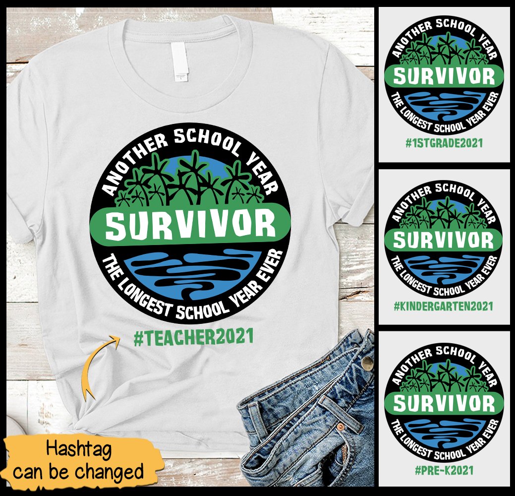 Another School Year Survivor The Longest School Year Ever Personalized 