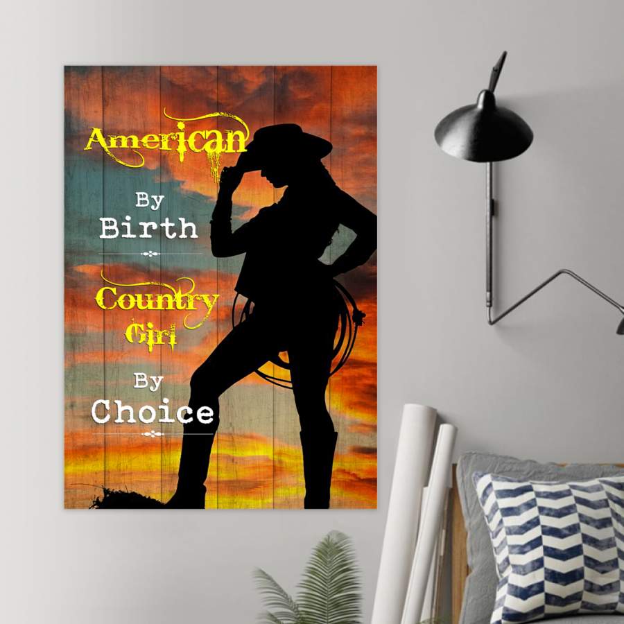 Couontry –   American By Birth Country Girl By Choice –  Poster
