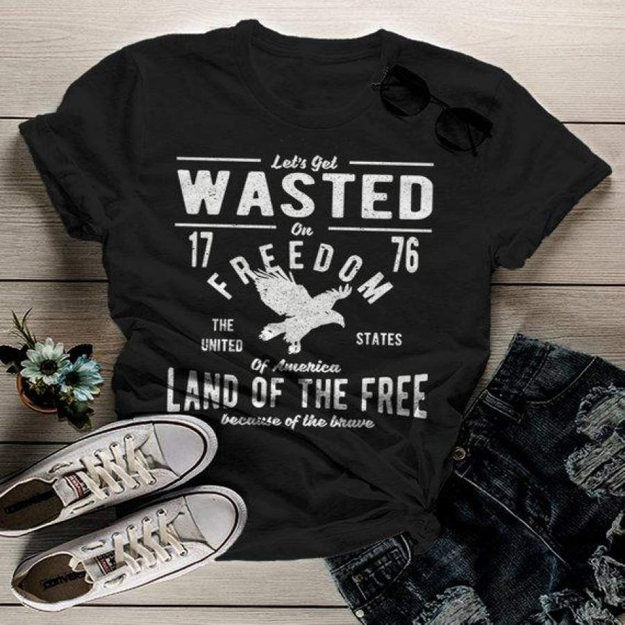 Women’s Wasted On Freedom T Shirt 4th July Independence Day Vintage Shirts Graphic Tee Eagle