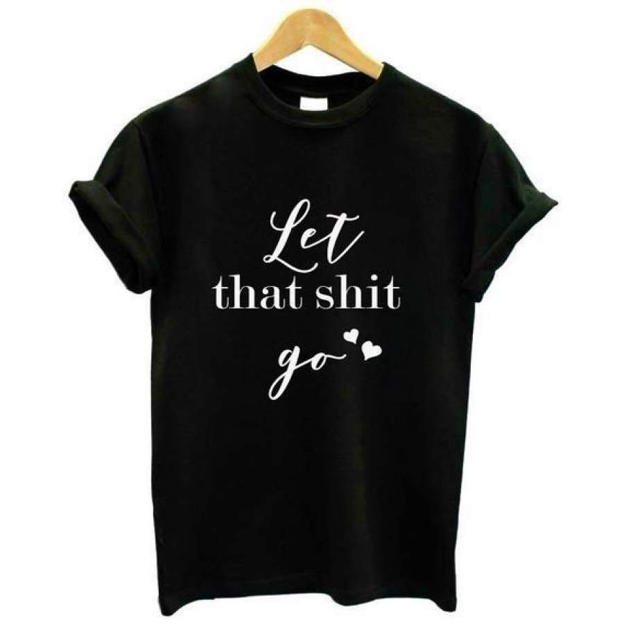 Women’S Saying T Shirt Let That Shiy Go Yoga Letters Printed Women O-Neck Casual Cotton Funny T-Shirt