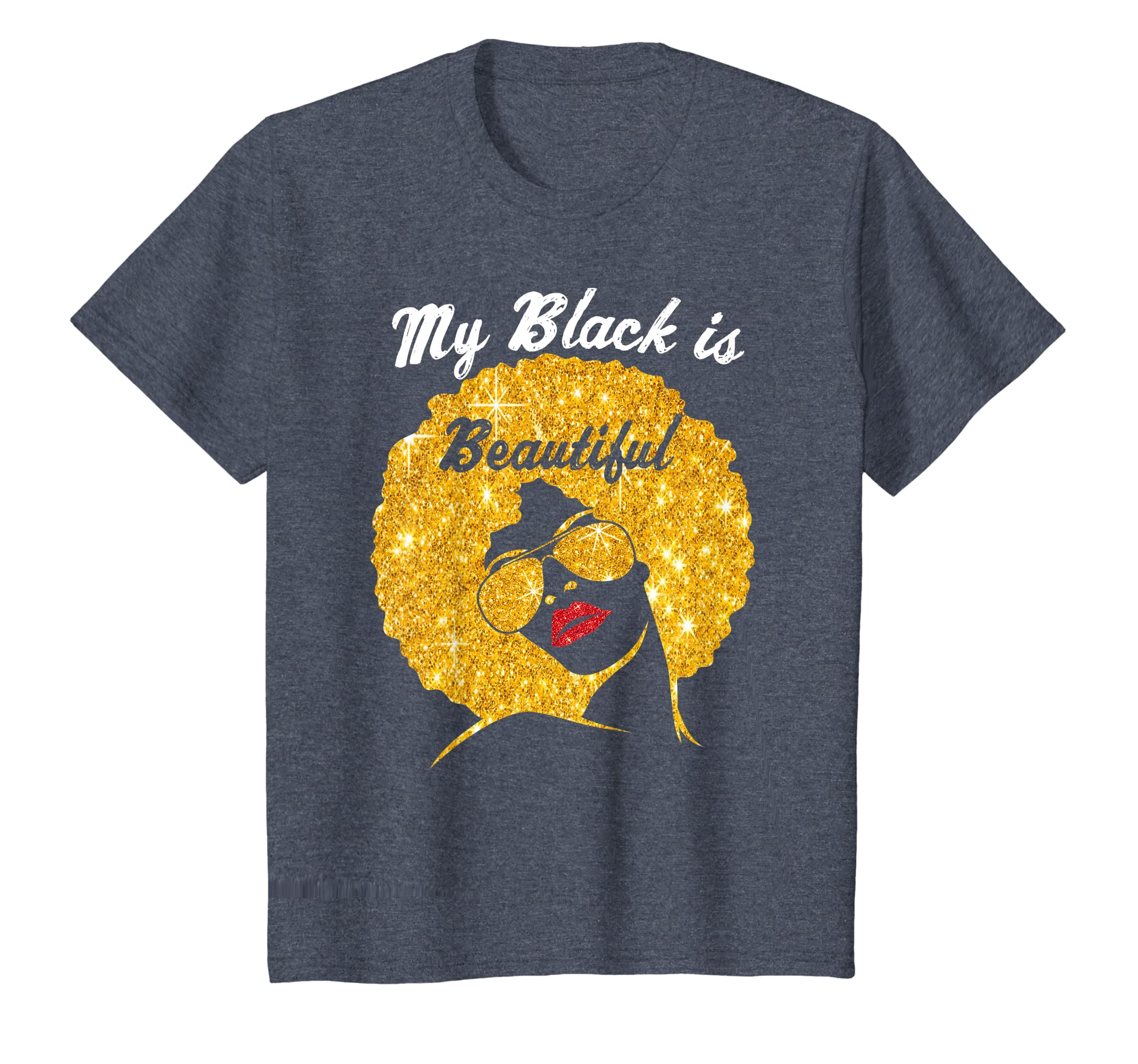 My Black Is Beautiful Afro Hair Black Queen T-Shirt