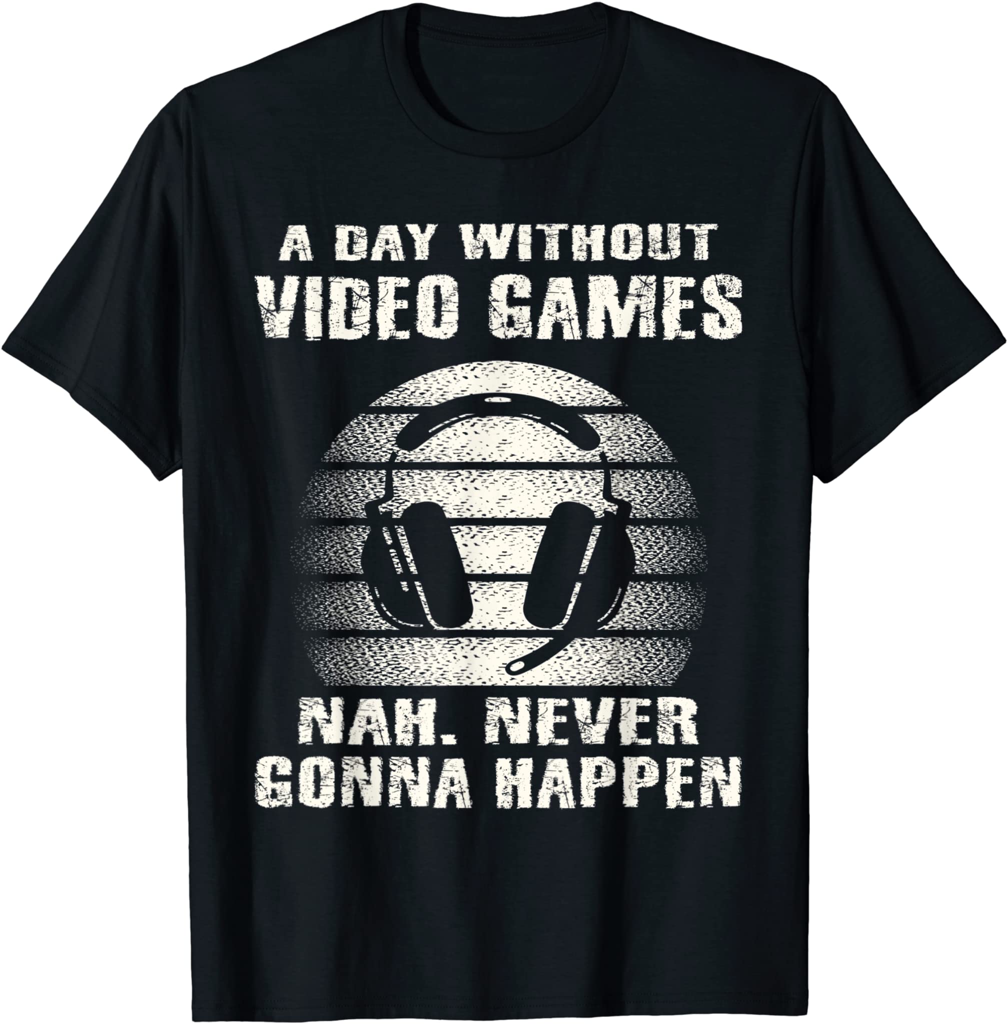 A Day Without Video Games Boys Teens Kids Gamer Funny Gaming T-Shirt