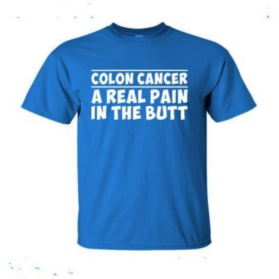 AGR Colon Cancer A Real Pain In The Butt – Ultra-Cotton T-Shirt