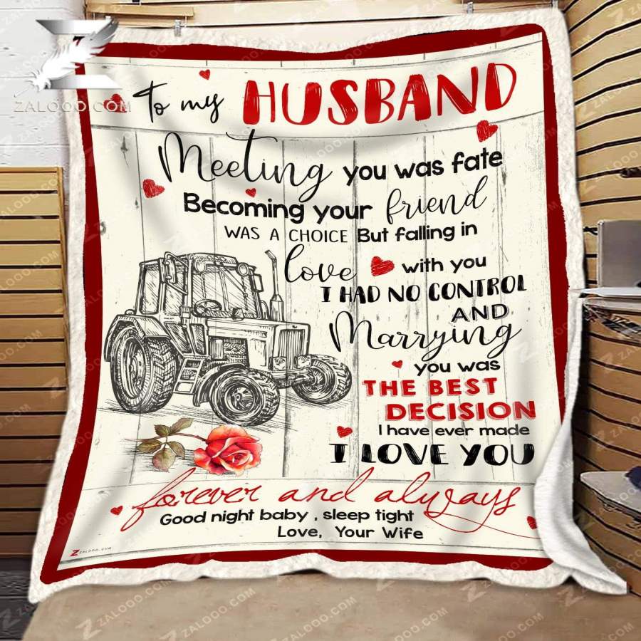 Zalooo – Custom Fleece Blanket – Tractor – To my Husband – Meeting you was fate