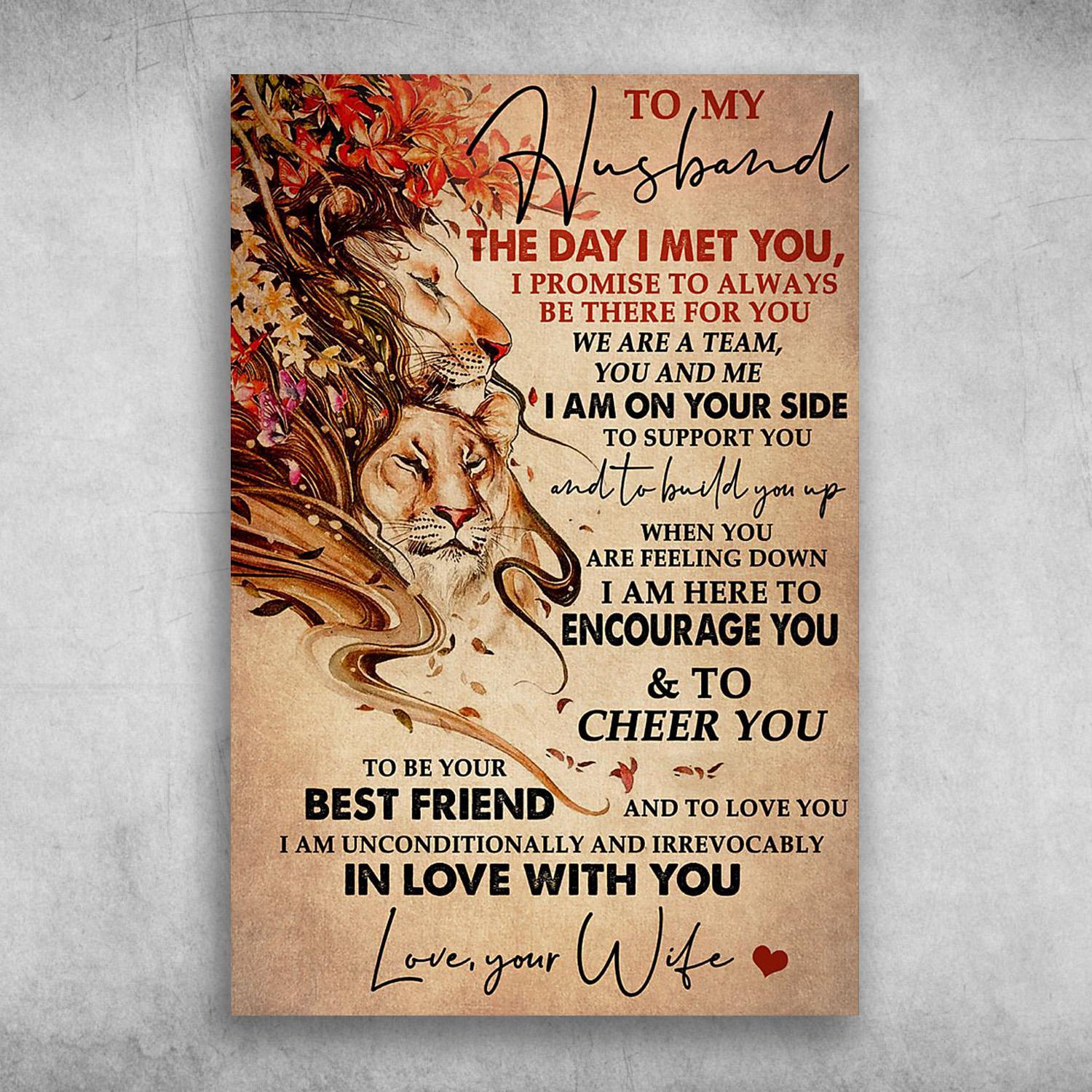 To My Husband The Day I Met You Love Your Wife Beautiful Couple Lion Poster Print Wall Art Canvas Wall Decor