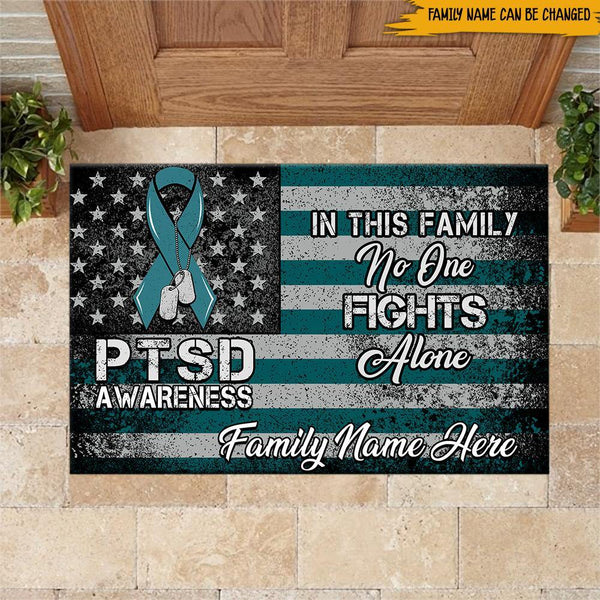 Veteran Custom All Over Printed Doormat Ptsd Awareness In This Family No One Fight Alone Personalized Gift