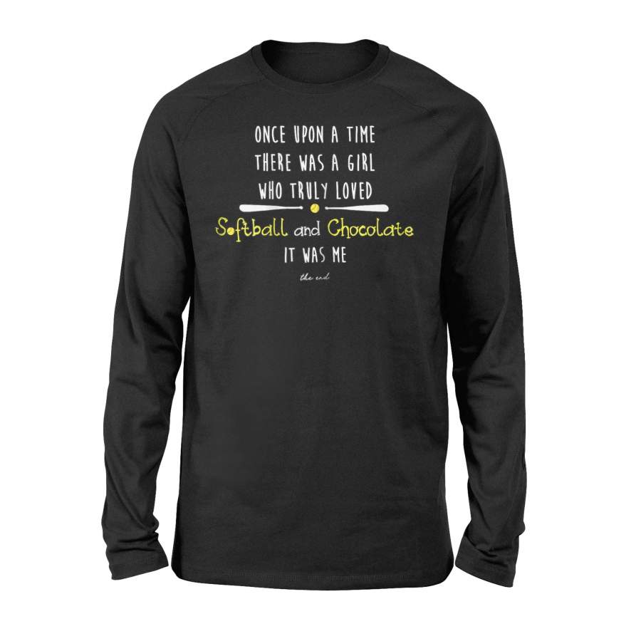 Girl Truly Loved Softball And Chocolate Fairy Tale Long Sleeve T-Shirt