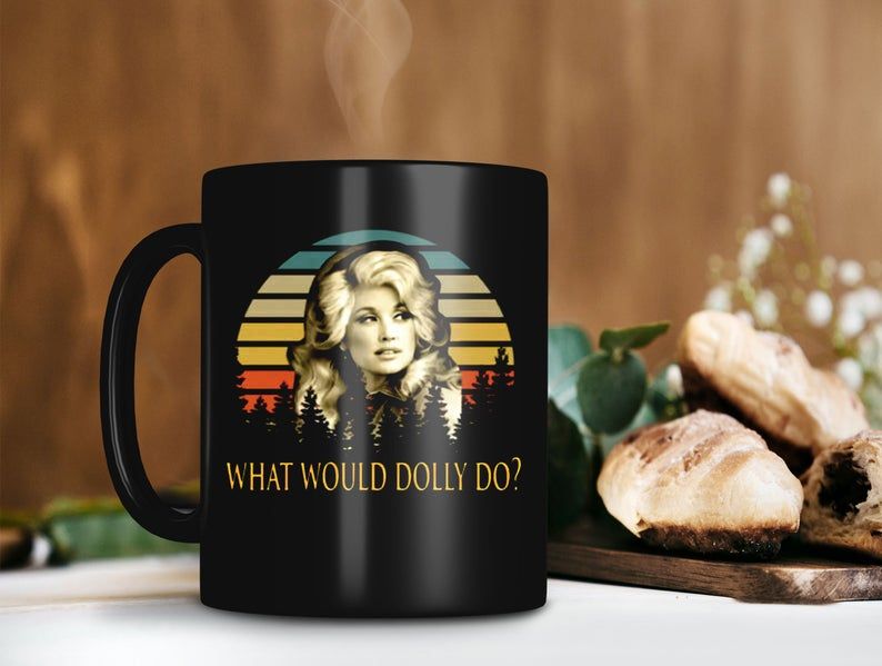 Black Mug Retro Vintage Mug What Would Dolly Do Dolly Parton Mug Dolly Rebecca Parton Mug Country Music Lover Premium Sublime Ceramic Coffee Mug H99