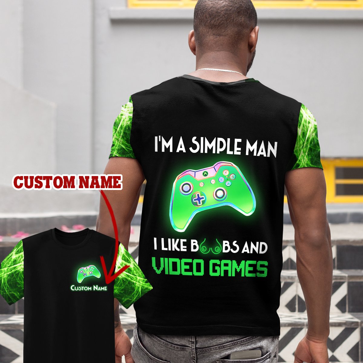 Xbox I’m a simple man I like boobs and video games T-shirt 3D Custom TTM