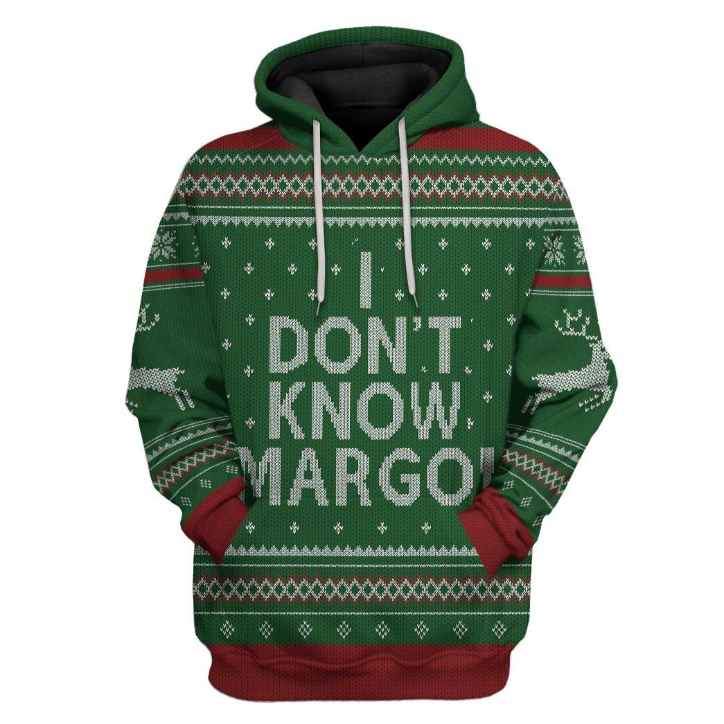 Casespring 3D I Dont Know Margo National Lampoon Christmas Vacation Ugly Sweater Custom Tshirt Hoodie Apparel