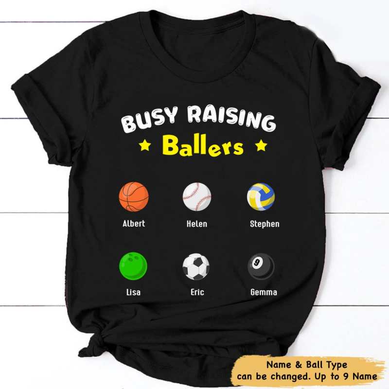 Custom Personalized Mom Sports Busy Raising Ballers T Shirt