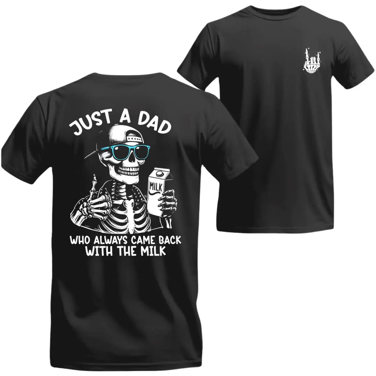 Just A Dad Who Always Came Back With The Milk 2 Sided Shirt – Funny Skeleton Dad Father’s Day Gift Dad Shirt Unisex Graphic Tee Cotton for Men Full Size Casual Short Sleeve Machine Washable Novelty Print – Tops, Menswear Crewneck