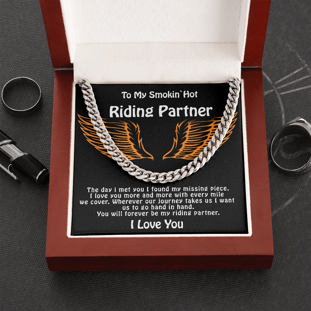 To My Smokin`Hot Riding Partner | Cuban Chain Necklace